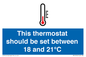 This thermostat should be set between 18 and 21°C